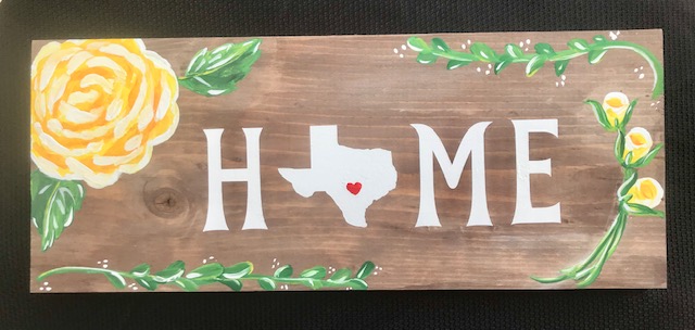 YELLOW ROSE of TEXAS H-O-M-E wood sign